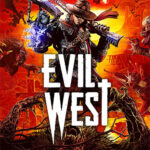 <strong>Evil West</strong>