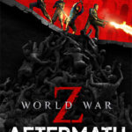 <strong>World War Z: Aftermath – Deluxe Edition</strong>