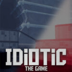 <strong>IDIOTIC (The Game)</strong>