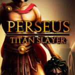<strong>Perseus: Titan Slayer</strong>