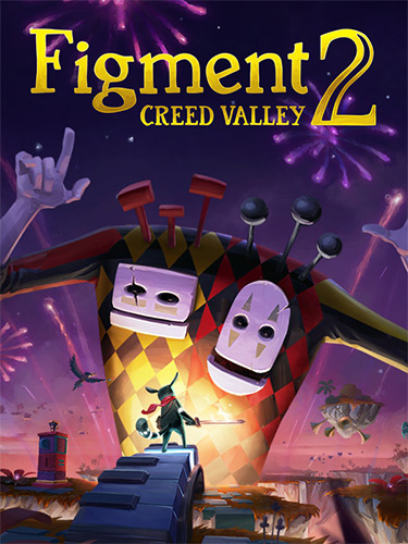 You are currently viewing Figment 2: Creed Valley