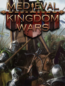 Read more about the article Medieval Kingdom Wars