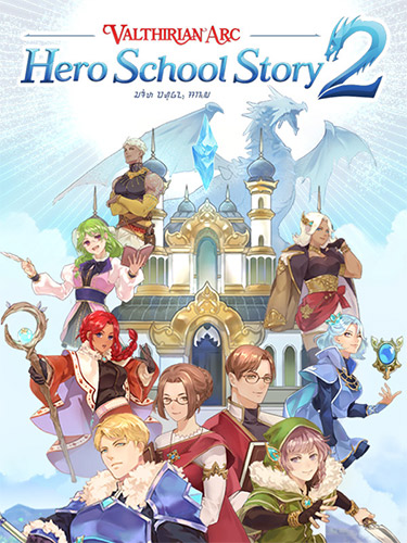 You are currently viewing Valthirian Arc: Hero School Story 2