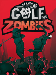 Read more about the article Golf VS Zombies