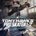 Tony Hawk’s Pro Skater 1 + 2: Digital Deluxe Edition
