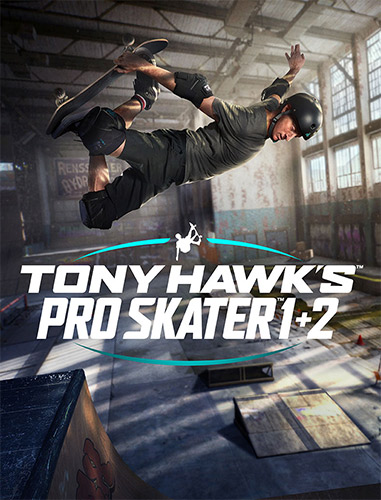 Tony Hawk’s Pro Skater 1 + 2: Digital Deluxe Edition