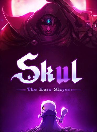 You are currently viewing Skul: The Hero Slayer