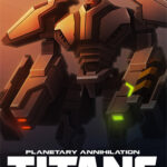 Planetary Annihilation: TITANS