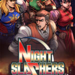 Night Slashers: Remake