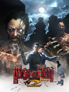 Read more about the article THE HOUSE OF THE DEAD 2: Remake