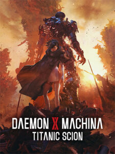 Daemon X Machina: Titanic Scion