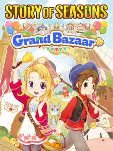 STORY OF SEASONS: Grand Bazaar