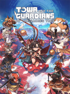 Towa and the Guardians of the Sacred Tree