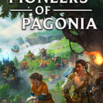 Pioneers of Pagonia: Builder’s Edition